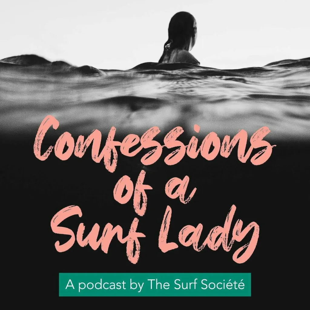 Confessions of a Surf Lady